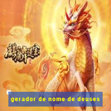 gerador de nome de deuses